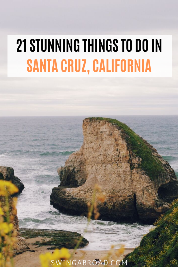 21 Stunning Things to do in Santa Cruz California