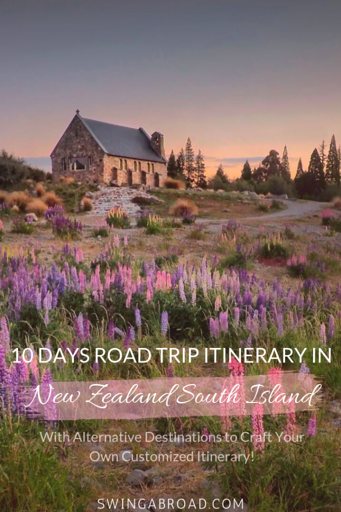 10 Days New Zealand South Island Itinerary for Road Trip