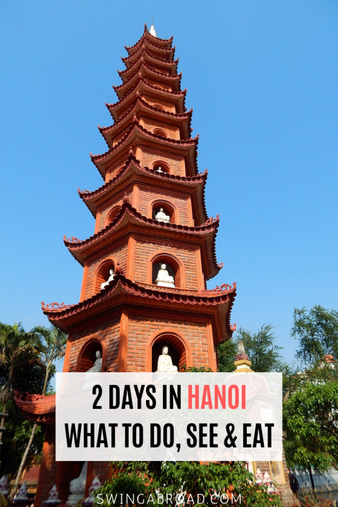 2 Days in Hanoi What to Do See & Eat